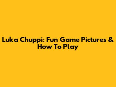 Luka Chuppi: Fun Game Pictures & How To Play